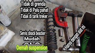 servis shock beacker standar tanpa grenda, pahat, dan treker,ala@oemahsuspension9014