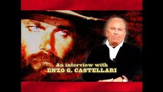 Interview with legendary filmmaker, Enzo G. Castellari.