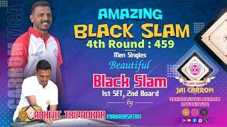 Carrom : Amazing Black Slam by Abhijit Tripankar (Maharashtra)  in 2nd Round-459