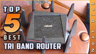 Top 5 Best Tri Band Routers Review in 2023