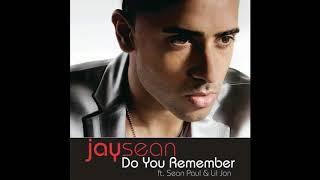 Do You Remember (All Or Nothing) | Jay Sean & Lil Jon