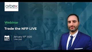 Orbex: Trade The NFP LIVE