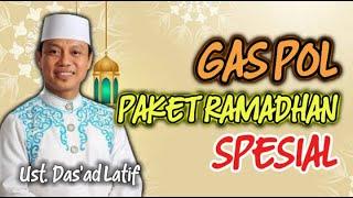 Paket Ramadhan Spesial, Ust. Das'ad Latif