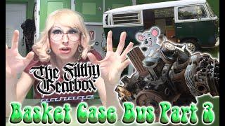 Basket Case Bus Part 3 : Going Nowhere Fast | The Filthy Gearbox Garage Ep 04