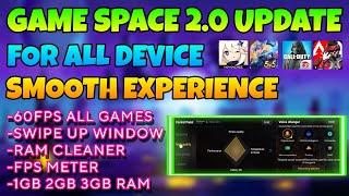 Game Space 2.0 For All Android Device | Game Booster | Lag Fix 60FPS | Work On All Games