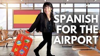 20 Spanish phrases to use at the airport