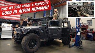 Why We Tore Apart a Perfectly Good H1 Alpha Hummer!