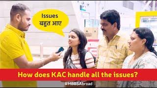 How does KAC handle all the issues?  #mbbsfromabroad