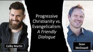 Progressive vs. Evangelical: A Dialogue for Clarity