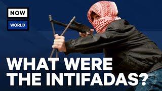What Were The Palestinian Intifadas? | NowThis World