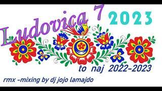 Ludovica 7 -- To Naj / 2022  - 2023 / mixxin by dj jojo lamajdo crazy mashup