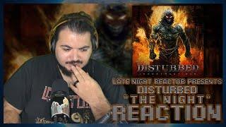Disturbed - The Night (Reaction)