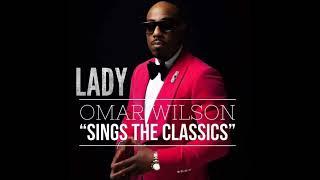 OMAR WILSON - Lady