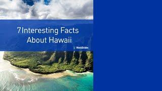 7 Interesting Facts About Hawaii