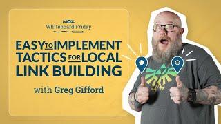 Easy to Implement Tactics for Local Link Building — Whiteboard Friday