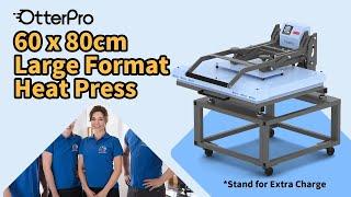 Unlock more opportunities for mass production with the OtterPro Large Format Sublimation Heat Press!