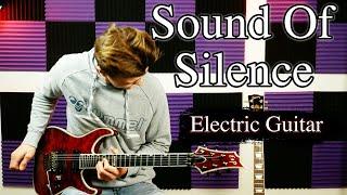 The Sound Of Silence - Simon and Garfunkel - Electric Guitar Cover