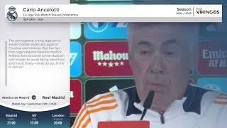 Atletico de Madrid vs Real Madrid- Pre-Match Press Conference English Dub - Carlo Ancelotti La Liga