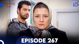 Forgive Me - Episode 267 (English Subtitles) | Beni Affet