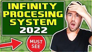 Infinity Processing System 2022 - Why Are SO MANY Joining!?