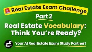 Real Estate Vocabulary Challenge - Part 2