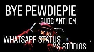 Carryminati - Bye Pewdiepie | Whatsapp Status | MS Studios | Pubg Anthem