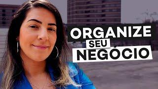 Como ADMINISTRAR um pequeno NEGÓCIO? ORGANIZE sua EMPRESA em 8 passos!