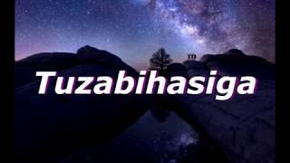 Tuzabihasiga (Lyrics) - Jean Baptiste Byumvuhore