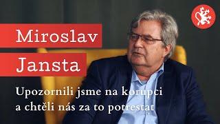Slepá spravedlnost – Miroslav Jansta – Upozornili jsme na korupci a chtěli nás za to potrestat