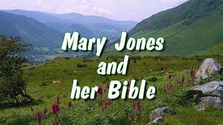 Mary Jones and her Bible