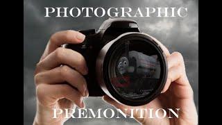 Photographic premonition