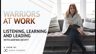 Listening, Learning and Leading with Aoifinn Devitt