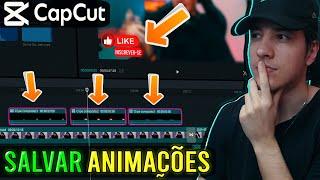 Como salvar ANIMAÇÕES no Capcut - NOVA FUNÇÃO