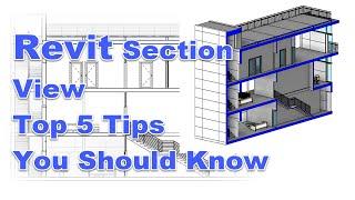 Autodesk Revit  Top 5 Tips in Section View  you should know