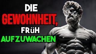 Wie man früh aufwacht und sich energiegeladen fühlt - Marcus Aurelius (Stoizismus)