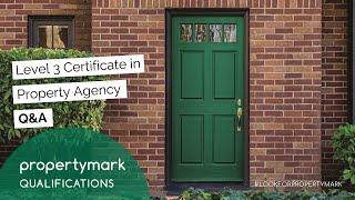 NEW Level 3 (SCQF Level 6) Certificate in Property Agency  - Q&A