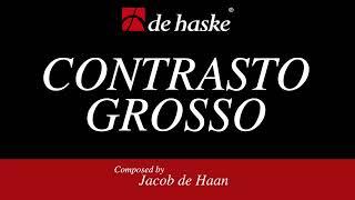 Contrasto Grosso – Jacob de Haan