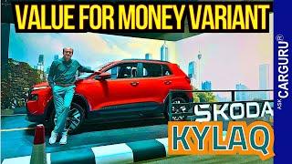 Skoda KYLAQ Value for Money Variant  Ask CarGuru