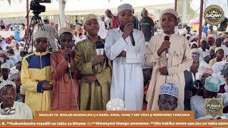 LIVE ||MAULIDI YA  MASJID MUZDALIFA || 4 RABIL-AWAL 1446/ 7 SEP 2024 || HOROHORO TANZANIA