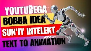 SUN'IY INTELEKT YORDAMIDA matnni animatsion videoga BEPUL o'zgartirsh | 2023 yil | AI