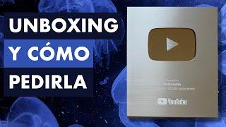 COMO PEDIR LA PLACA DE LOS 100K | UNBOXING 100 MIL SUSCRIPTORES 