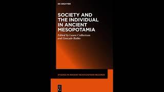 Society and the Individual in Ancient Mesopotamia #books #history #mesopotamia