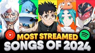 Top 50 Most Streamed Anime Songs of 2024 (SPOTIFY & YT MUSIC)