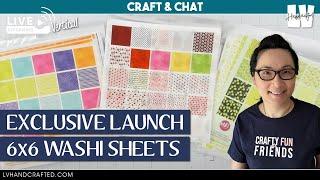 Craft & Chat (replay) - Exclusive Launch - New 6x6 Washi Sheets by Hai Supply