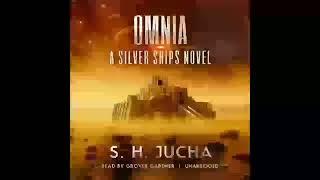 Omnia (The Silver Ships Book 9) - S. H. Jucha