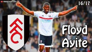 Floyd Ayite - Best Moments 2016/17 Fulham (Goals, Assists, Skills, Key Moments)