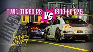 2000HP Twin Turbo R8 vs 1800HP R35 GTR!!!