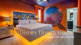 Disney Dream House | Disney Themed Vacation Rental | House Tour