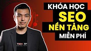 Khóa học SEO nền tảng căn bản dành cho người mới bắt đầu - Đào Tạo SEO