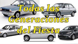 TODAS LAS GENERACIONES DEL FORD FIESTA | HISTORIA DEL FIESTA